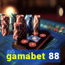 gamabet 88