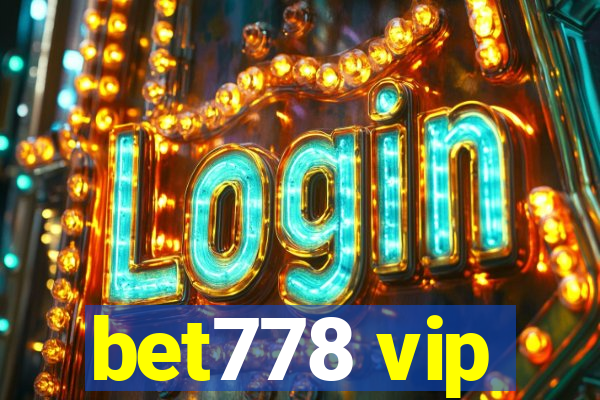 bet778 vip