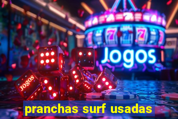 pranchas surf usadas