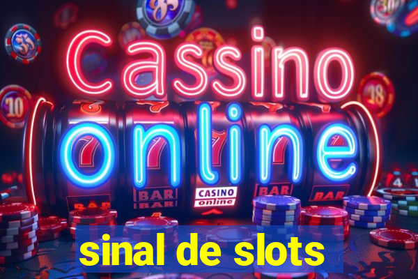 sinal de slots