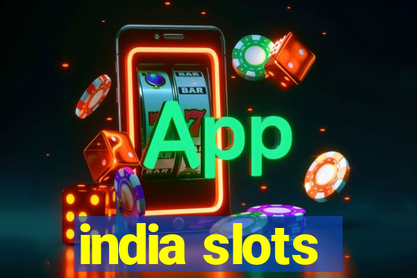 india slots