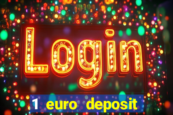 1 euro deposit casino ireland