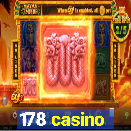 178 casino