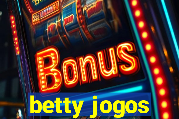 betty jogos