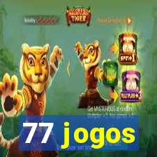 77 jogos