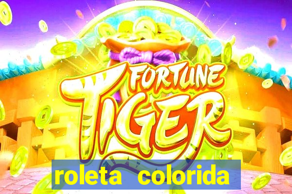 roleta colorida para imprimir