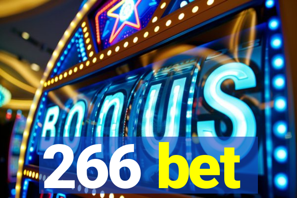 266 bet