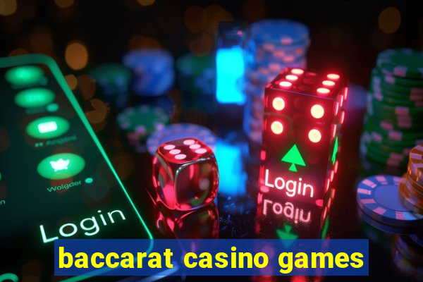 baccarat casino games