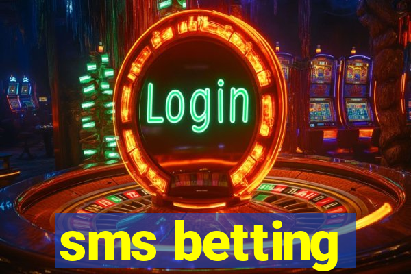 sms betting