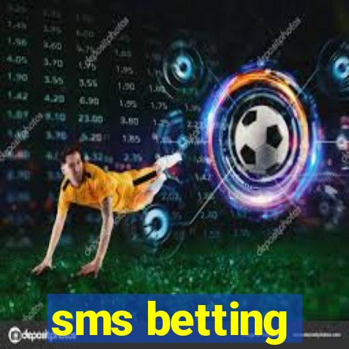 sms betting