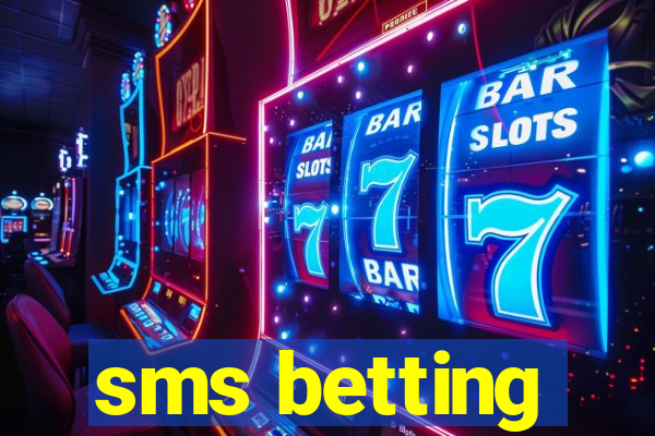 sms betting