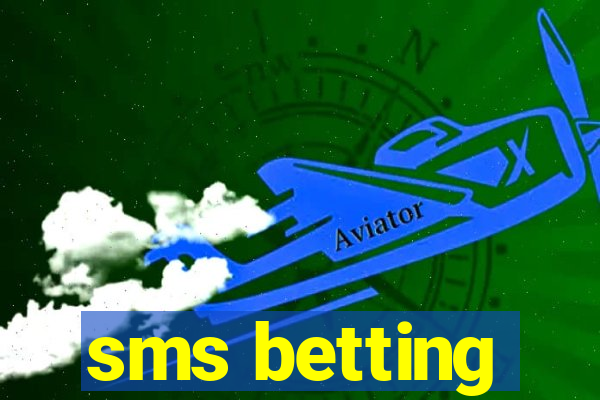 sms betting