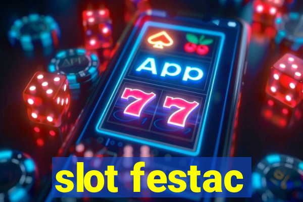 slot festac