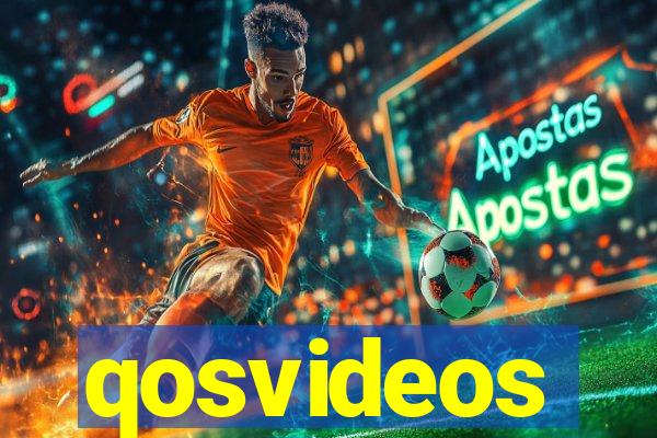 qosvideos