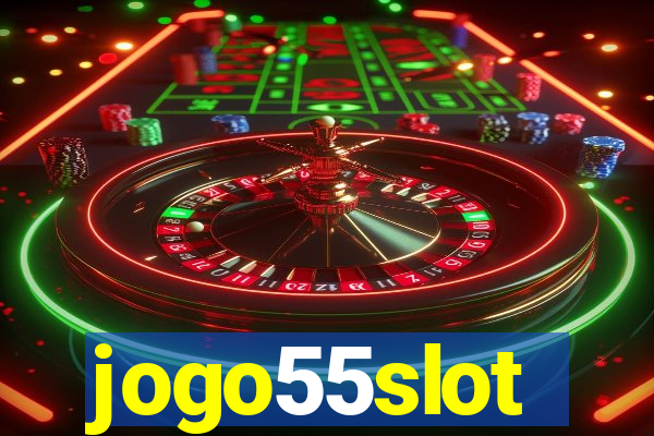 jogo55slot