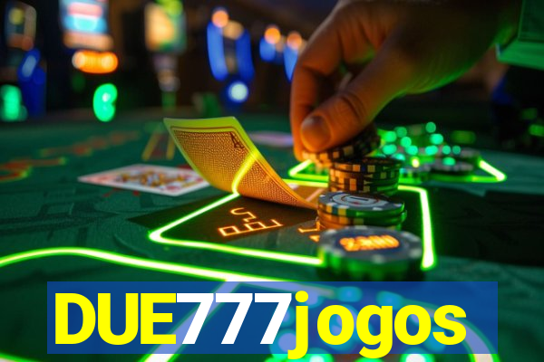 DUE777jogos