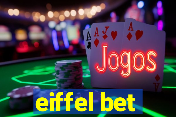 eiffel bet