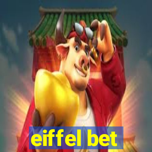 eiffel bet