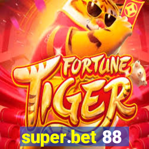 super.bet 88