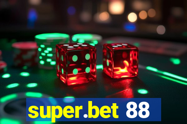 super.bet 88