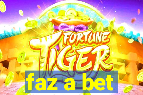 faz a bet