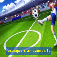 brusque x amazonas fc