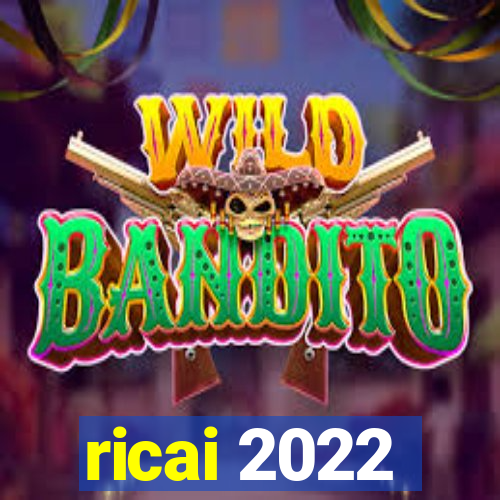 ricai 2022