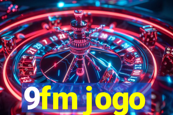 9fm jogo