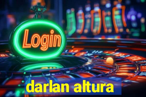 darlan altura