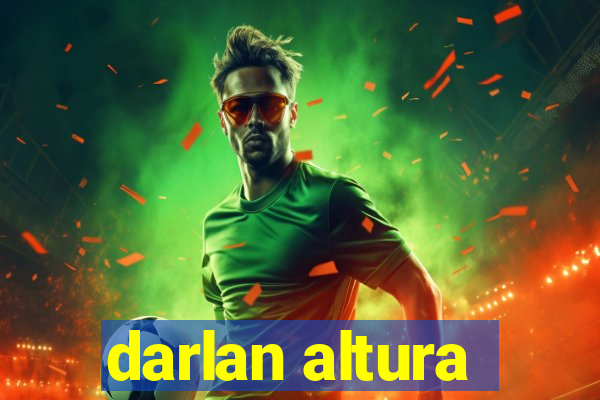 darlan altura