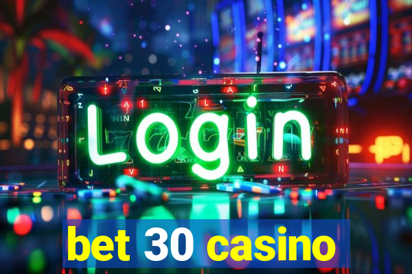 bet 30 casino