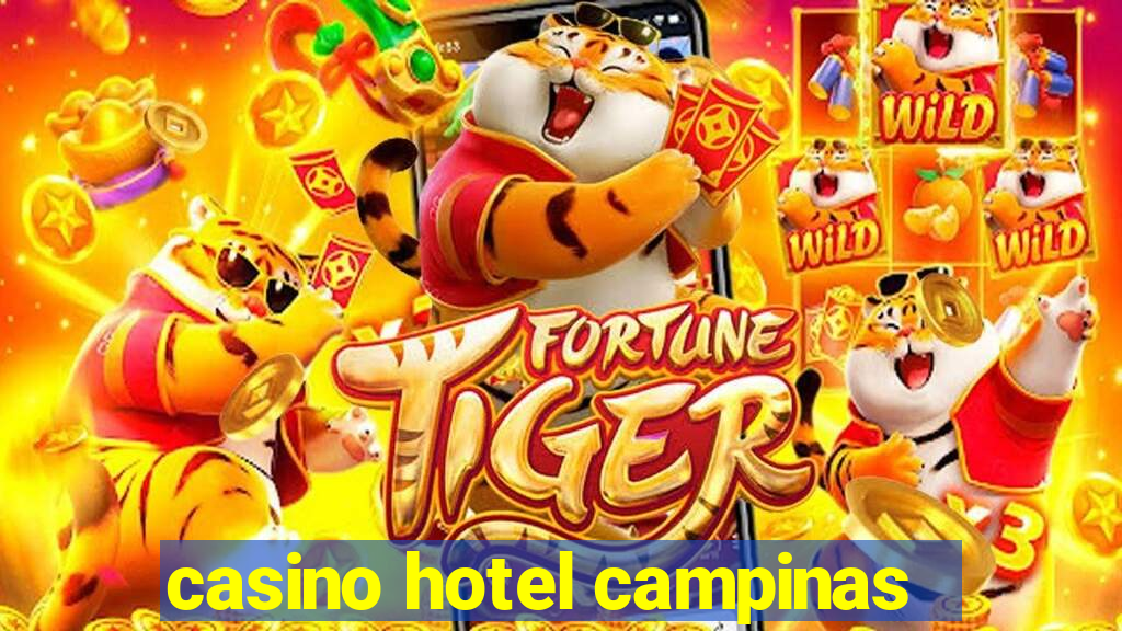 casino hotel campinas