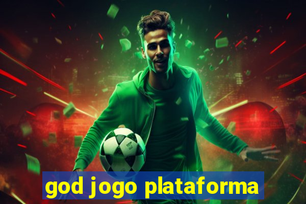 god jogo plataforma