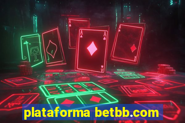 plataforma betbb.com