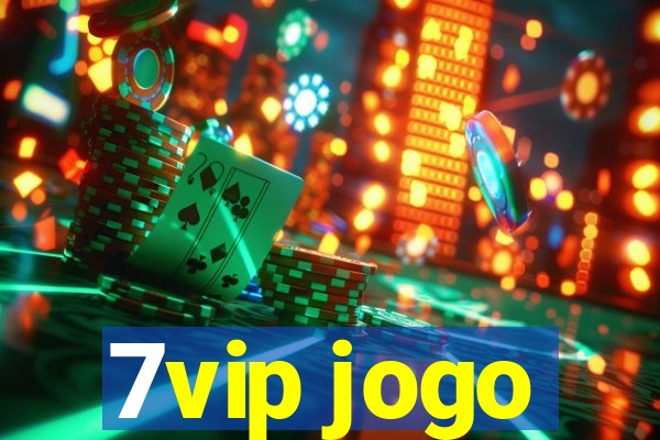 7vip jogo