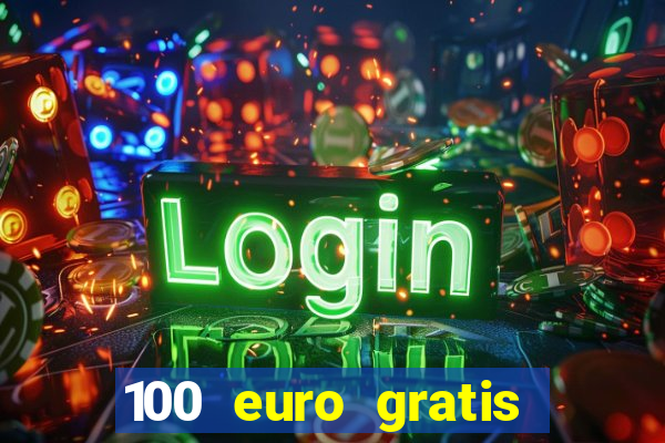 100 euro gratis casino bonus