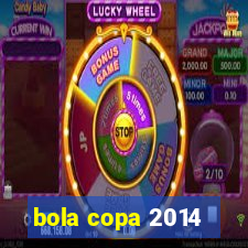 bola copa 2014