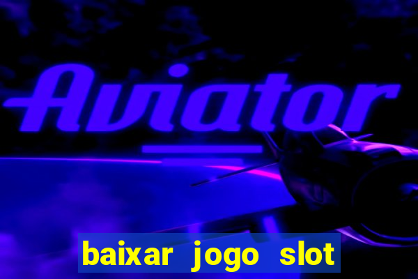 baixar jogo slot 777 winner