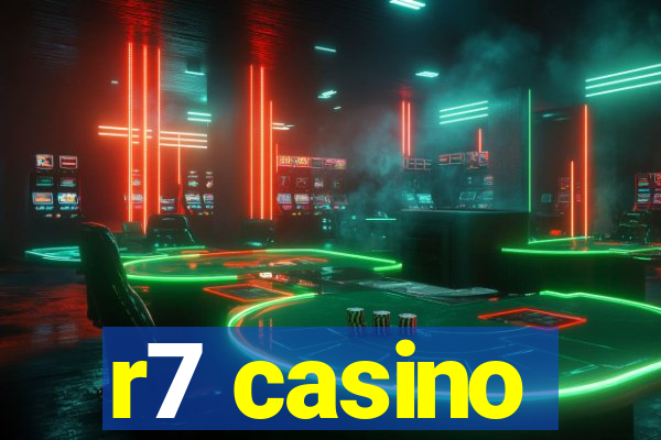 r7 casino