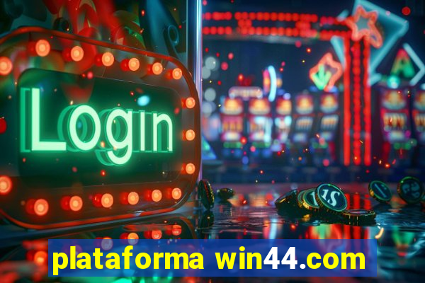 plataforma win44.com