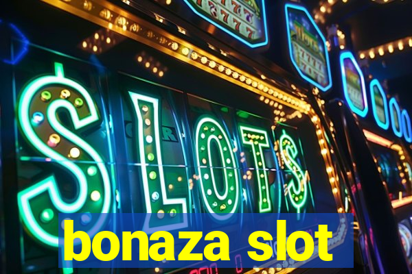 bonaza slot