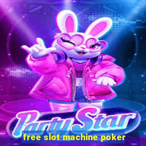 free slot machine poker