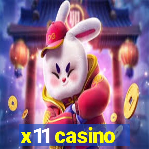 x11 casino