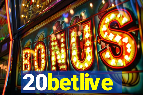 20betlive