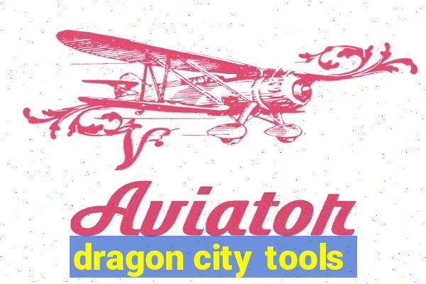 dragon city tools