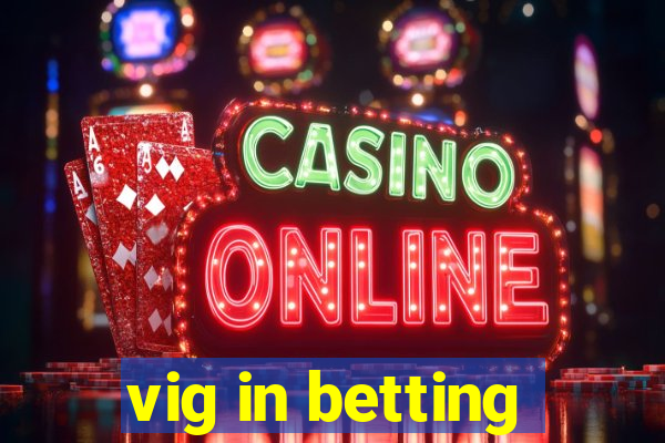 vig in betting