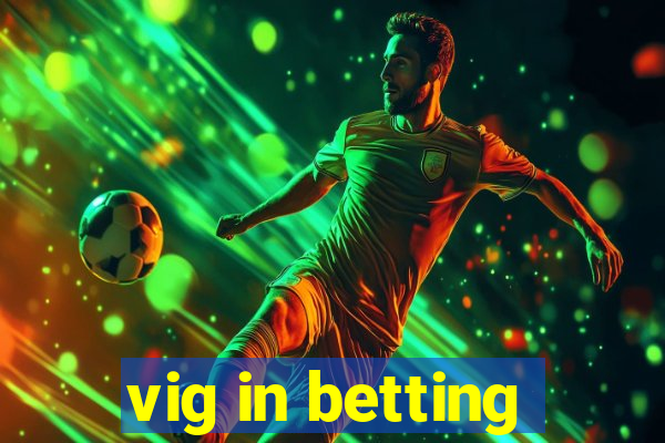 vig in betting