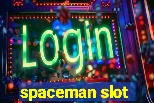 spaceman slot