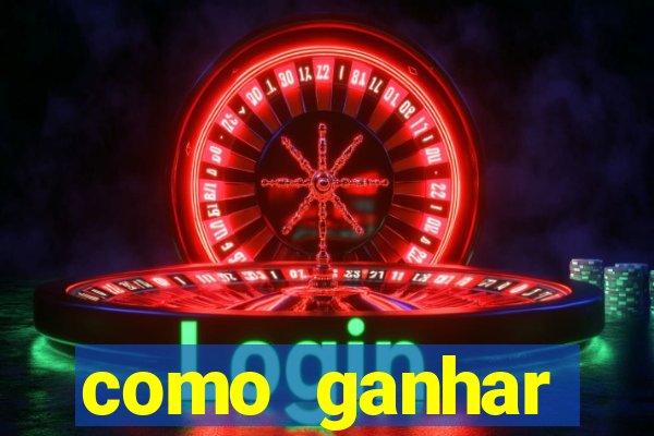 como ganhar dinheiro nos jogos slots