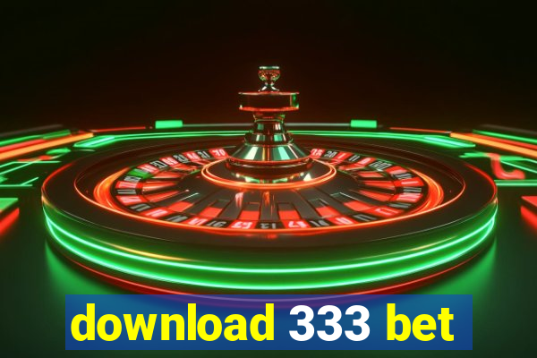 download 333 bet